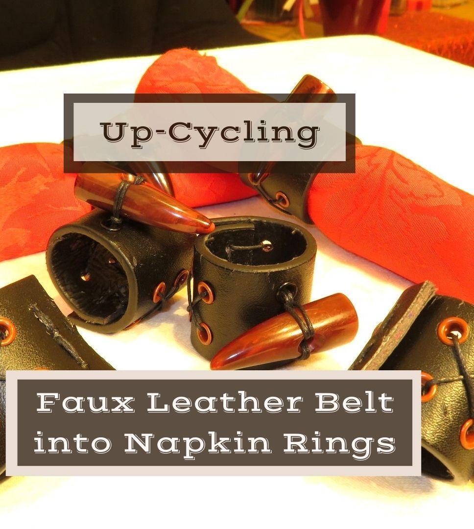 Faux Leather Napkin Rings From an Old Belt
